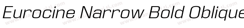 Eurocine Narrow Bold Oblique字体转换